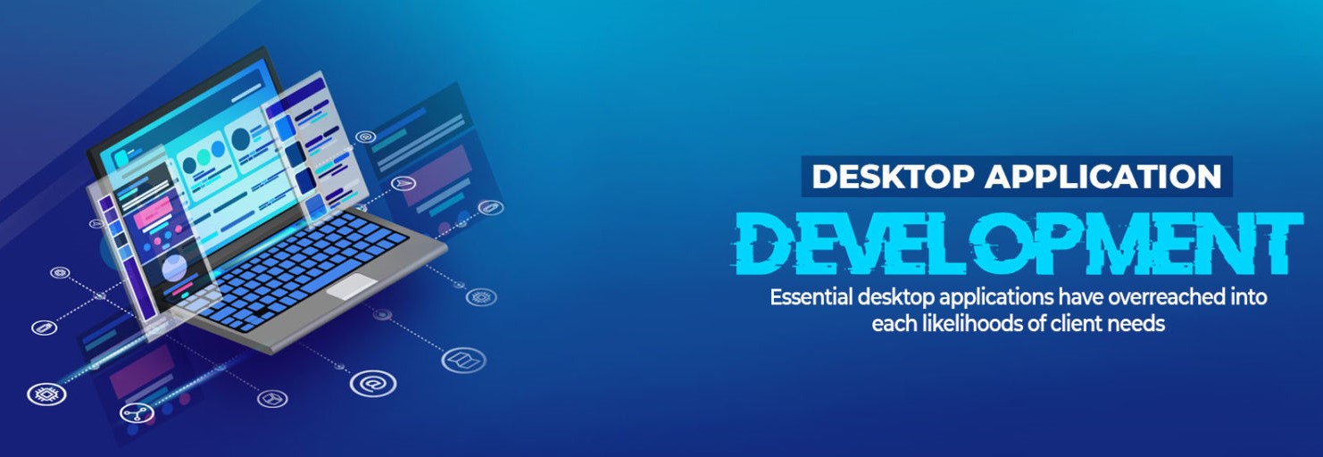 Desktop Application Development Service
