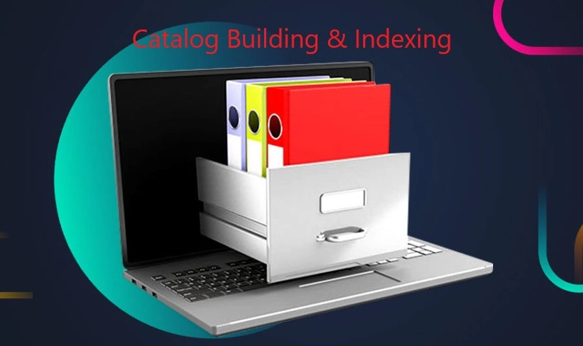 Catalog Building And Indexing Service
