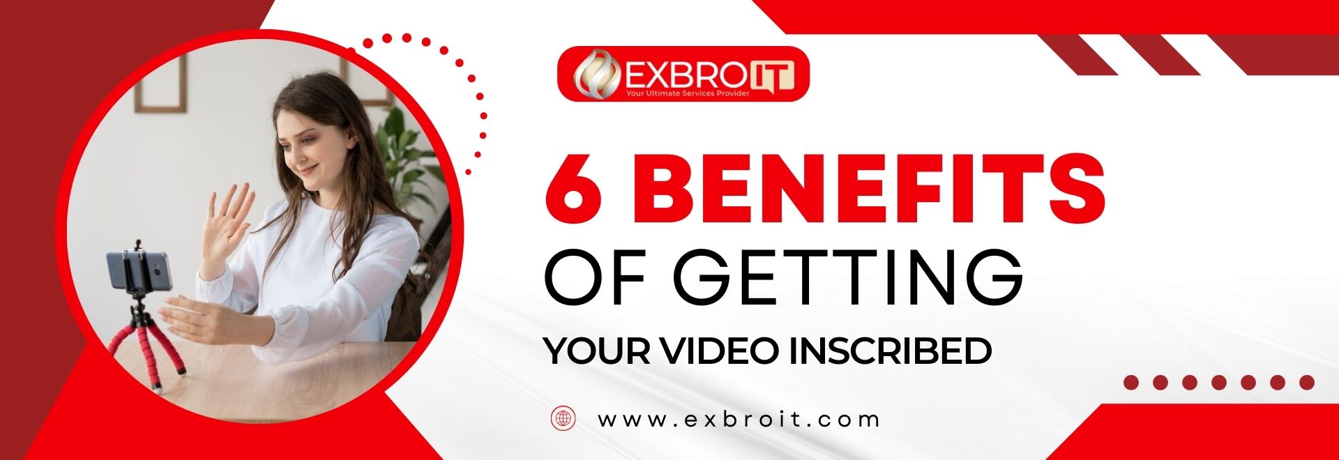 6 Benefits of Getting Your Video Inscribed