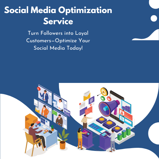 Social Media Optimization Service